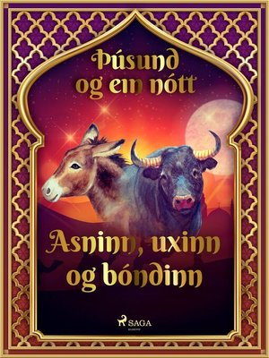 cover image of Asninn, uxinn og bóndinn (Þúsund og ein nótt 2)
